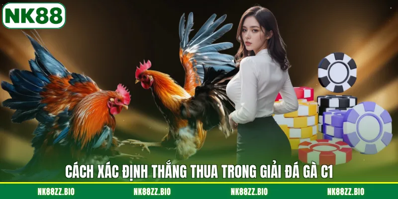 cach-xac-dinh-thang-thua-trong-giai-da-ga-c1